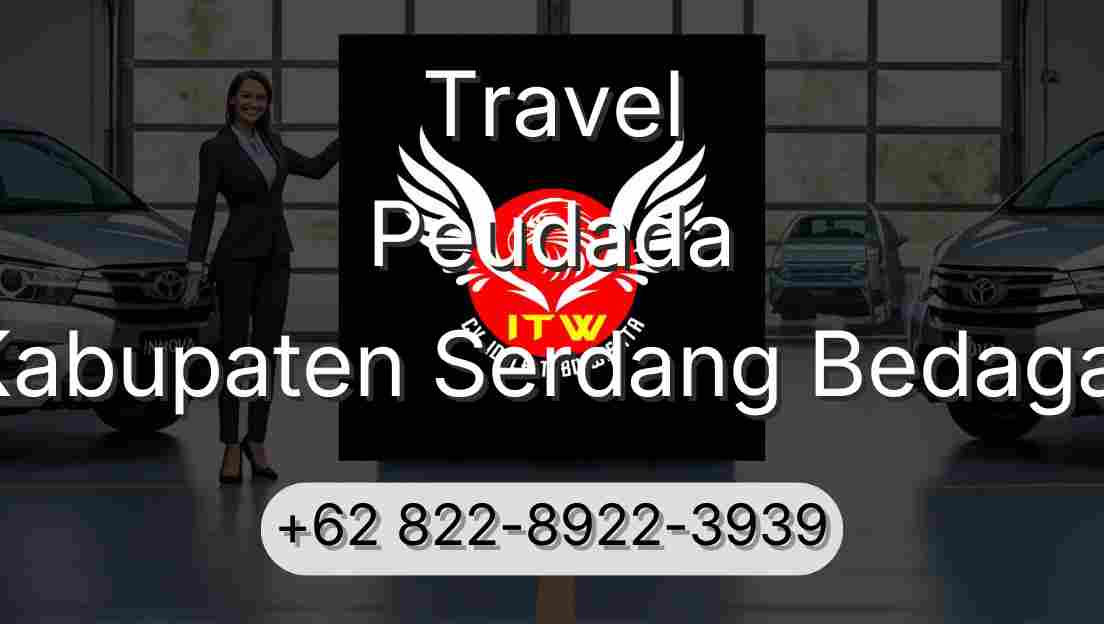 Travel Peudada Kabupaten Serdang Bedagai