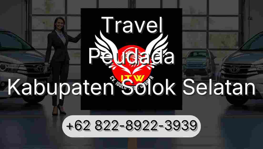 Travel Peudada Kabupaten Solok Selatan
