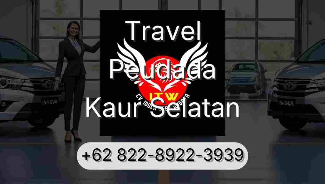 Travel Peudada Kaur Selatan