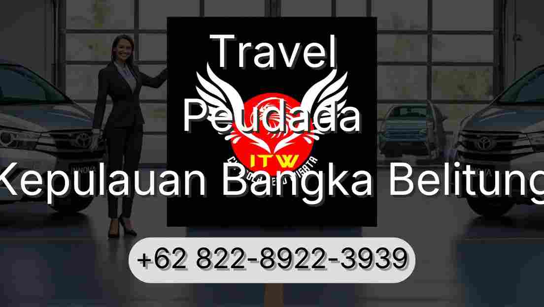 Travel Peudada Kepulauan Bangka Belitung