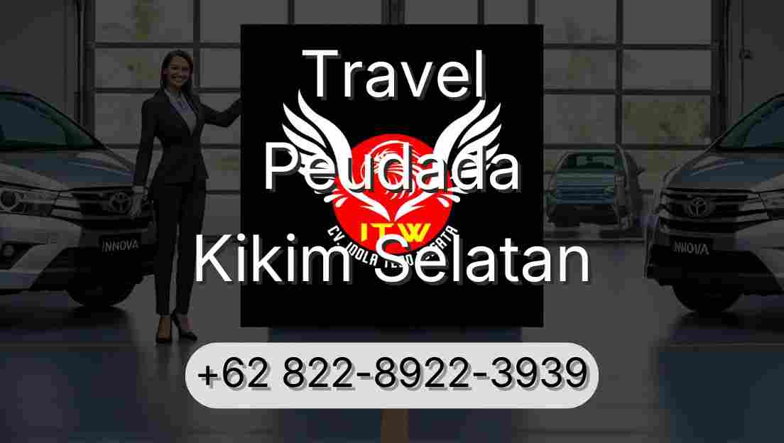 Travel Peudada Kikim Selatan