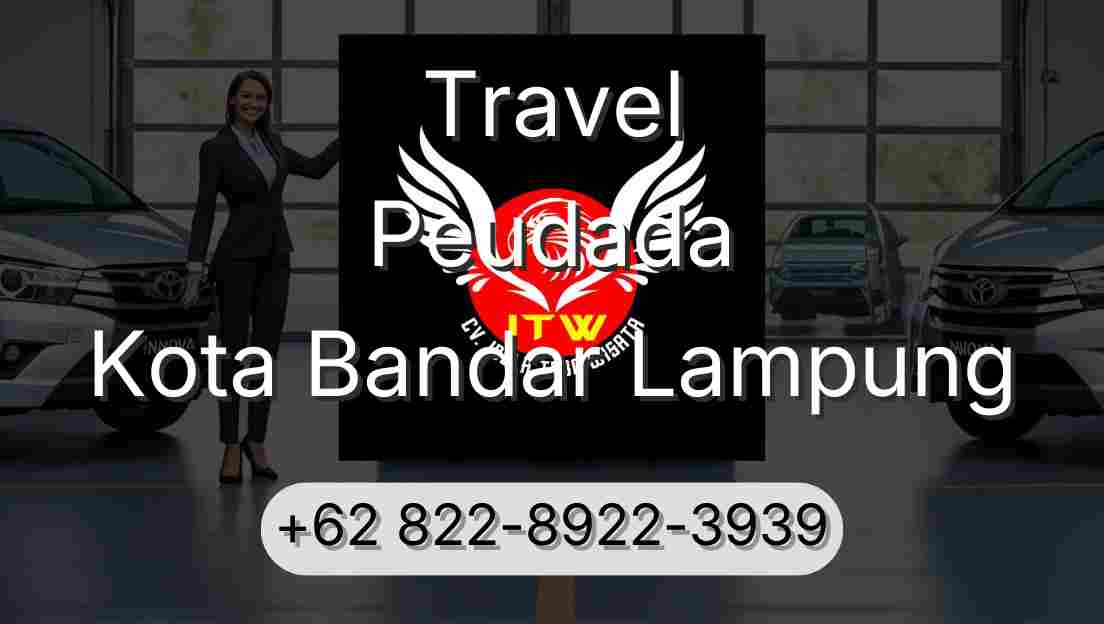 Travel Peudada Kota Bandar Lampung