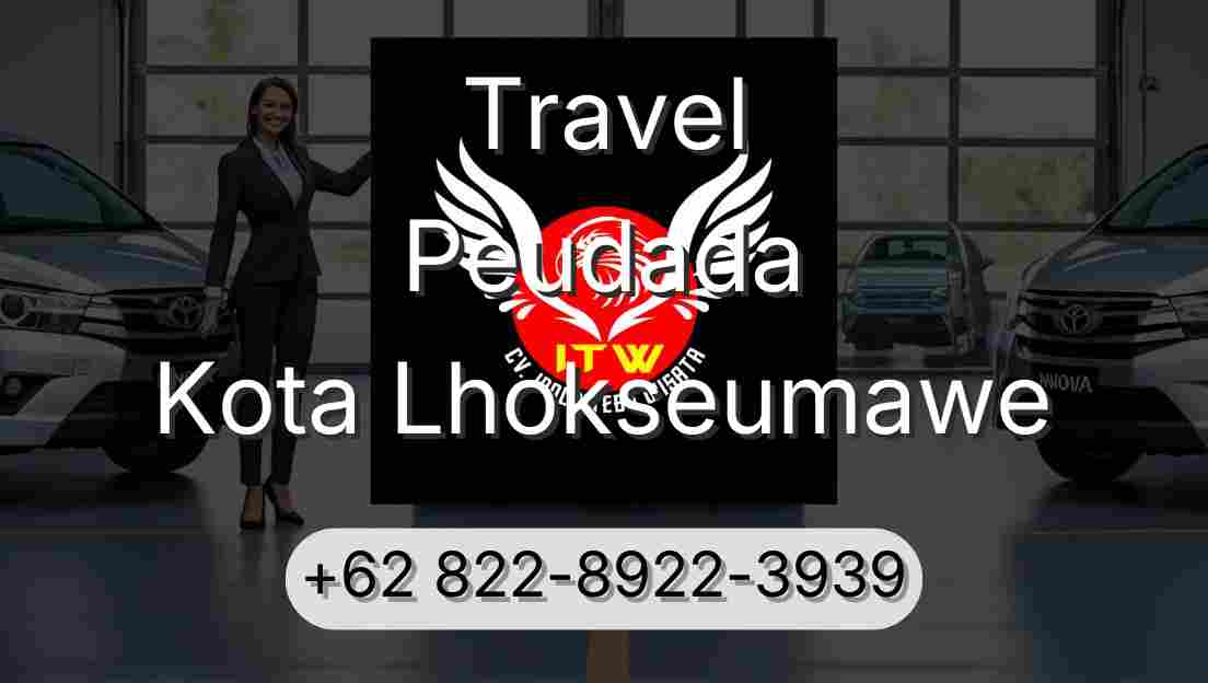 Travel Peudada Kota Lhokseumawe