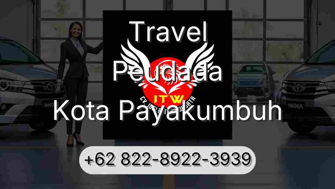 Travel Peudada Kota Payakumbuh