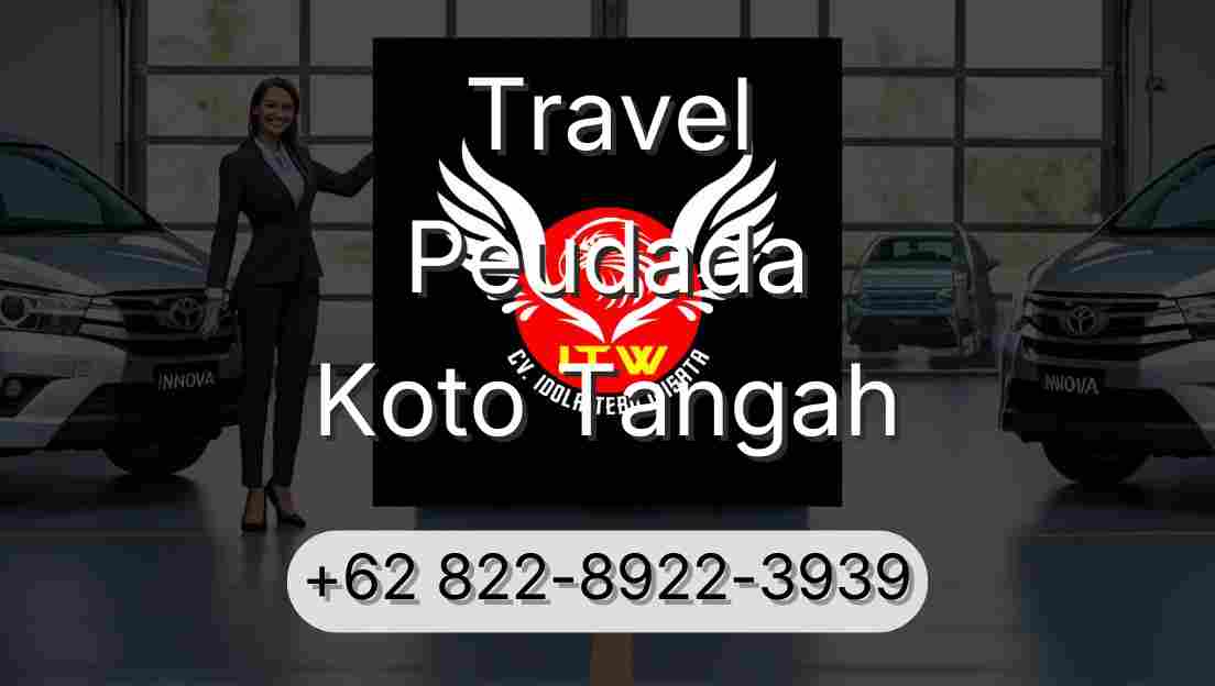 Travel Peudada Koto Tangah
