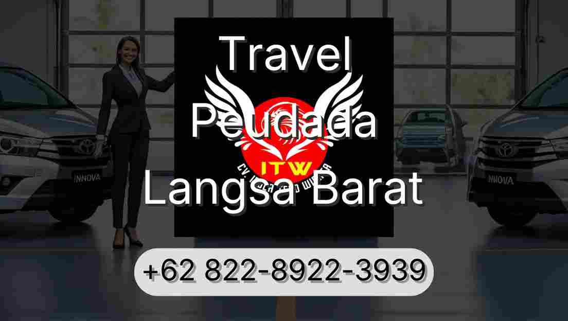 Travel Peudada Langsa Barat