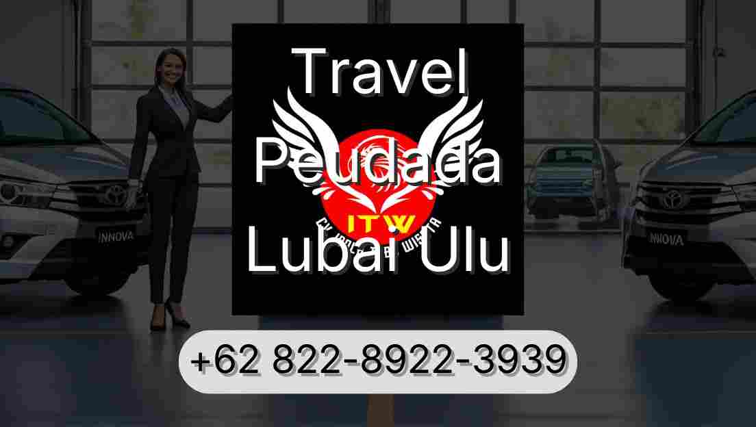 Travel Peudada Lubai Ulu