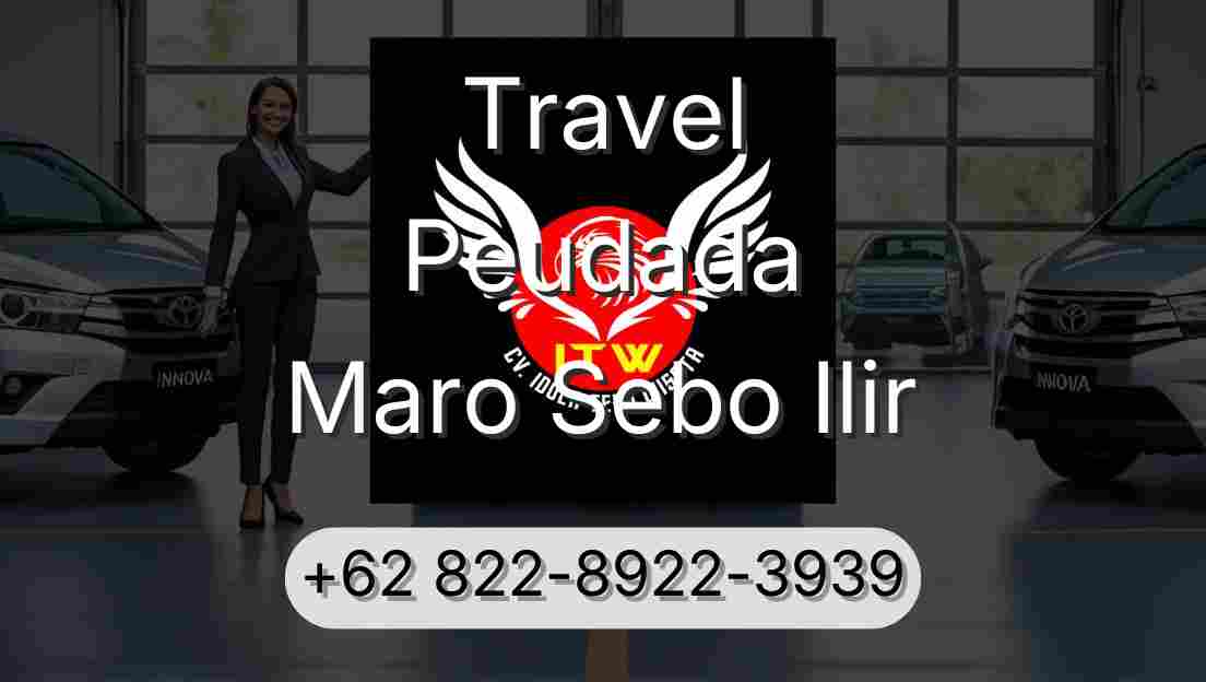 Travel Peudada Maro Sebo Ilir