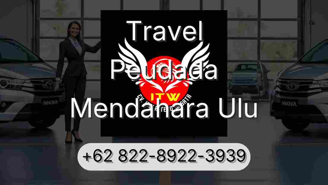 Travel Peudada Mendahara Ulu