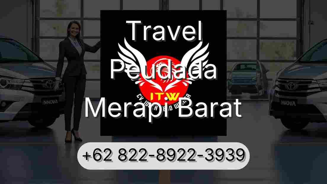 Travel Peudada Merapi Barat