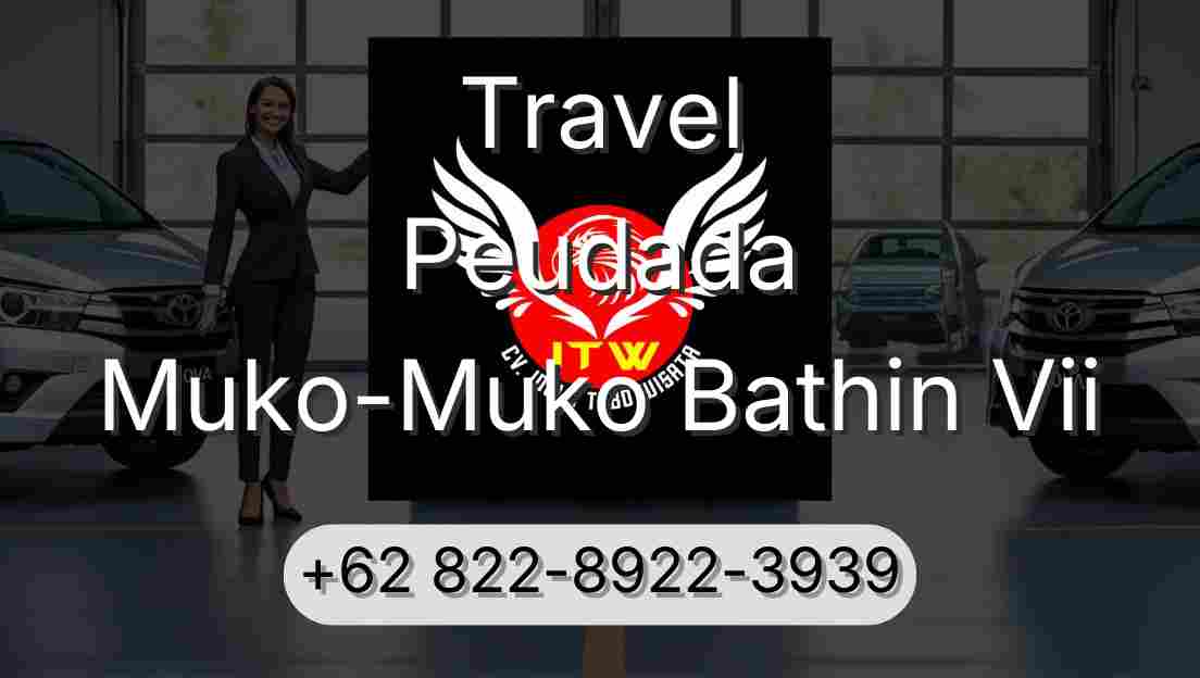 Travel Peudada Muko-Muko Bathin Vii