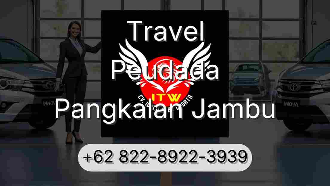 Travel Peudada Pangkalan Jambu
