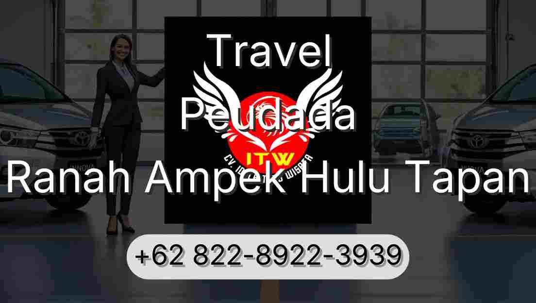 Travel Peudada Ranah Ampek Hulu Tapan
