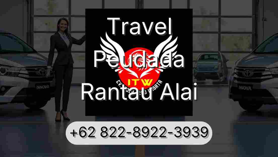 Travel Peudada Rantau Alai
