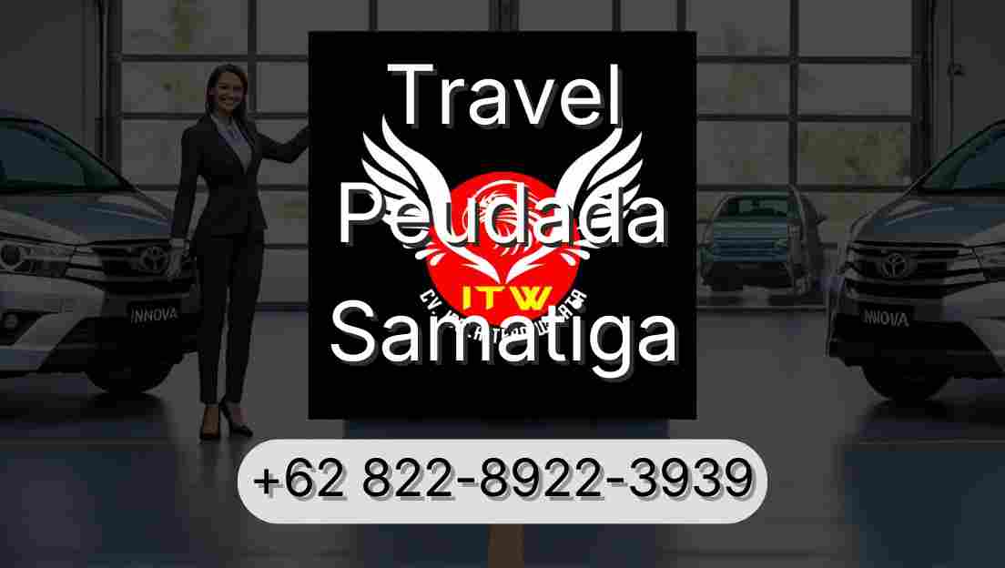 Travel Peudada Samatiga