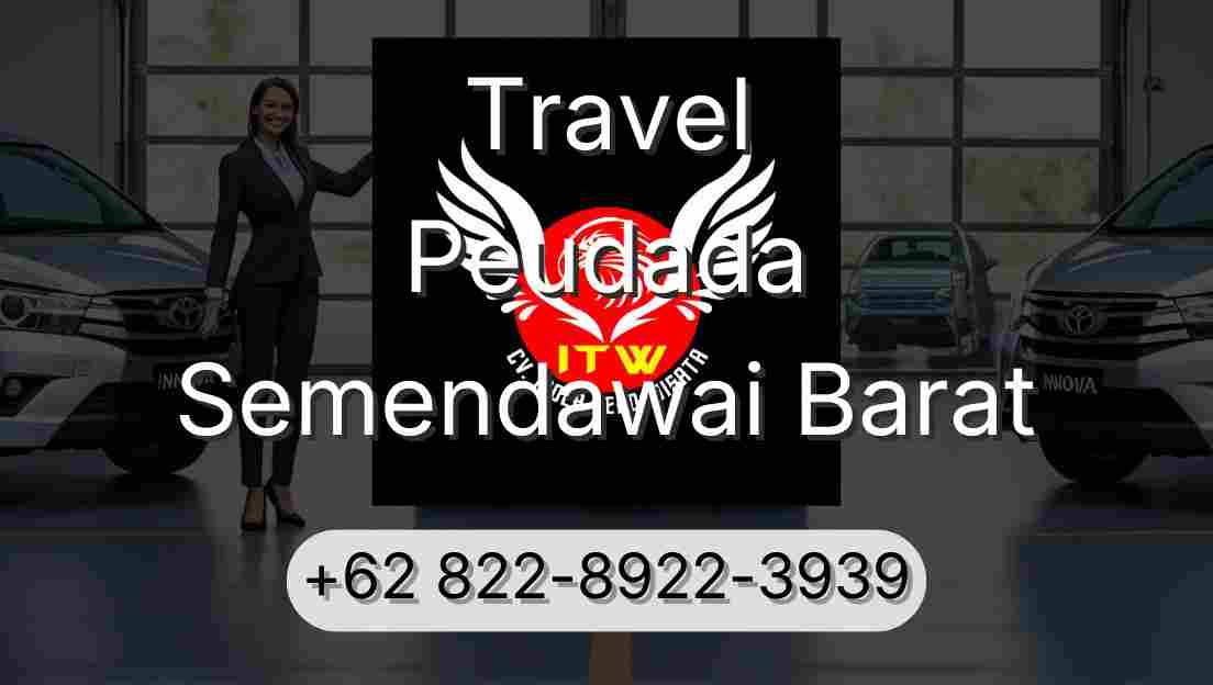 Travel Peudada Semendawai Barat