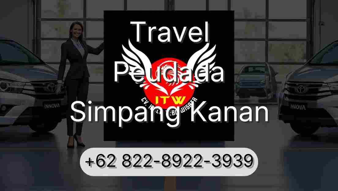 Travel Peudada Simpang Kanan