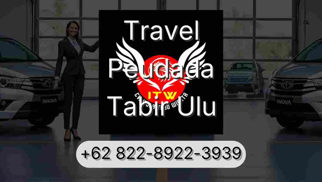 Travel Peudada Tabir Ulu