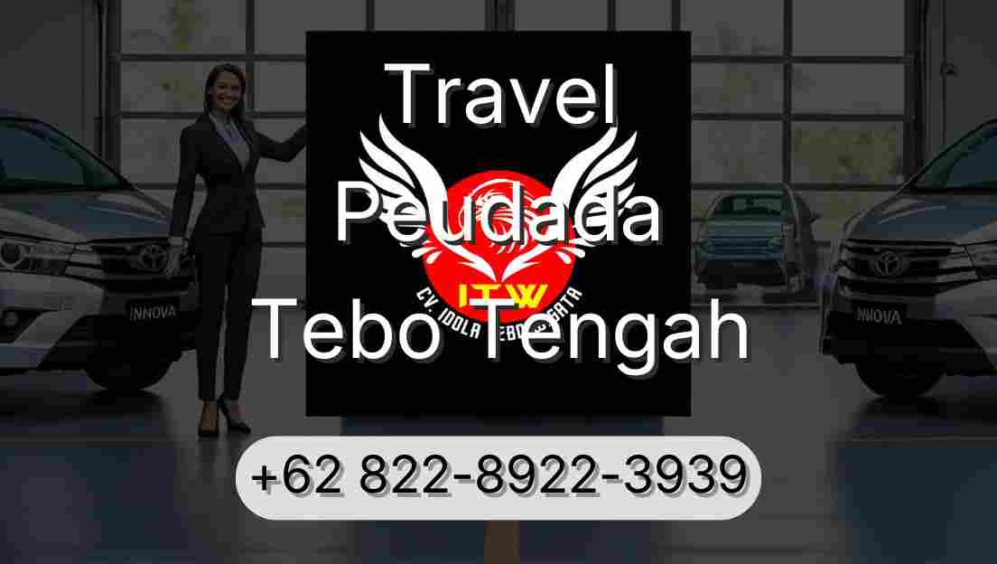 Travel Peudada Tebo Tengah