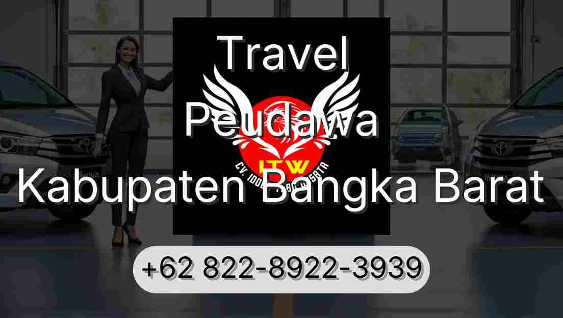 Travel Peudawa Kabupaten Bangka Barat