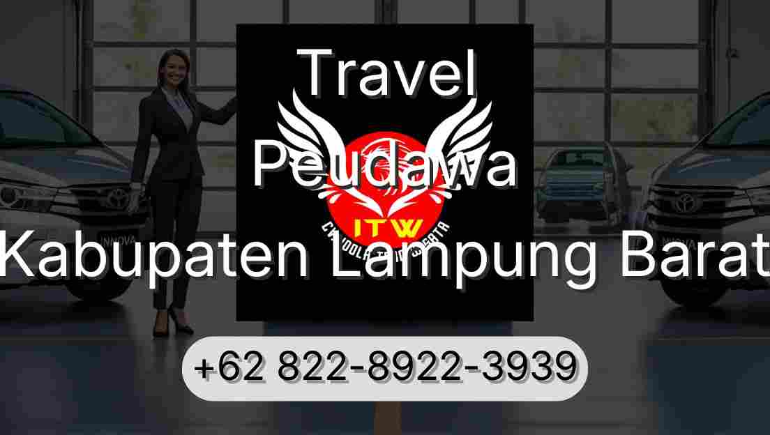 Travel Peudawa Kabupaten Lampung Barat