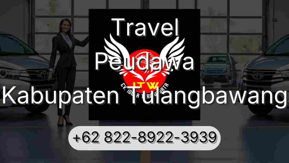 Travel Peudawa Kabupaten Tulangbawang