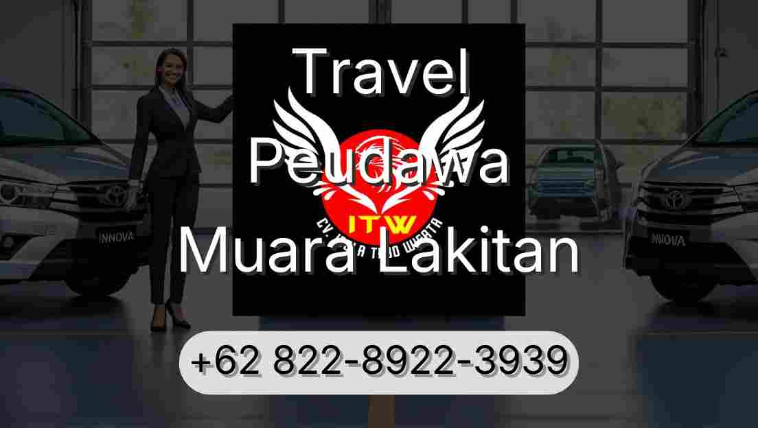 Travel Peudawa Muara Lakitan