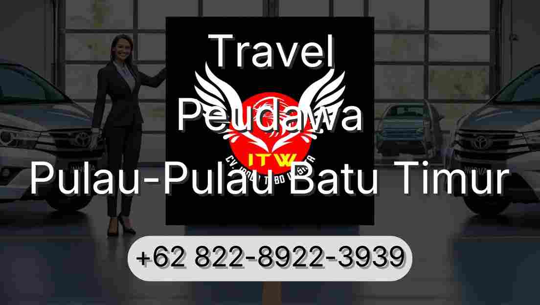 Travel Peudawa Pulau-Pulau Batu Timur