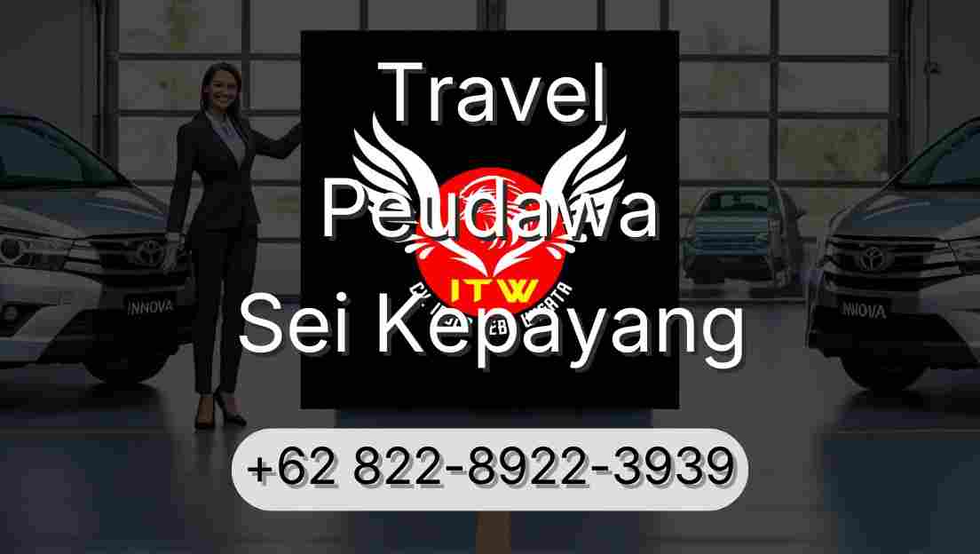 Travel Peudawa Sei Kepayang