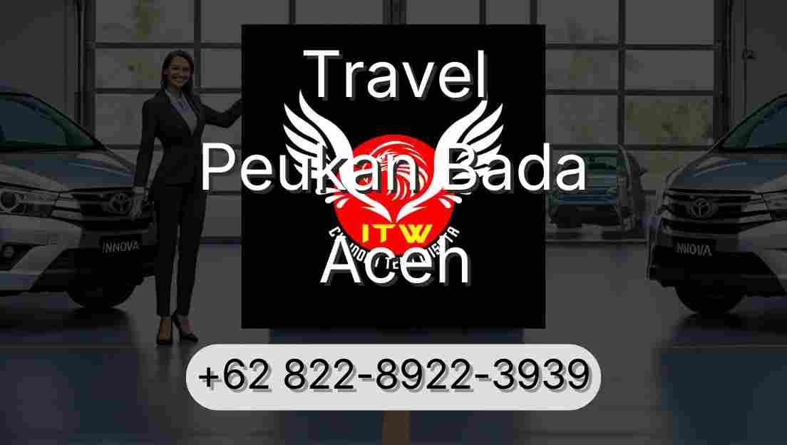 Travel Peukan Bada Aceh