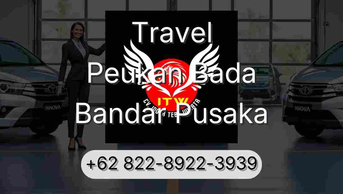Travel Peukan Bada Bandar Pusaka