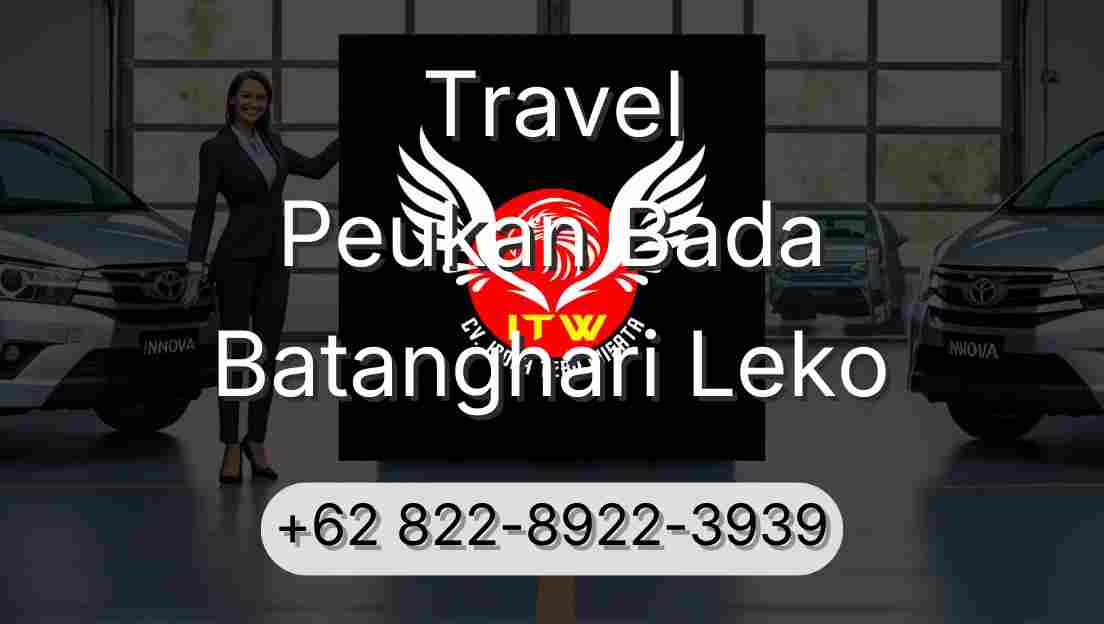 Travel Peukan Bada Batanghari Leko