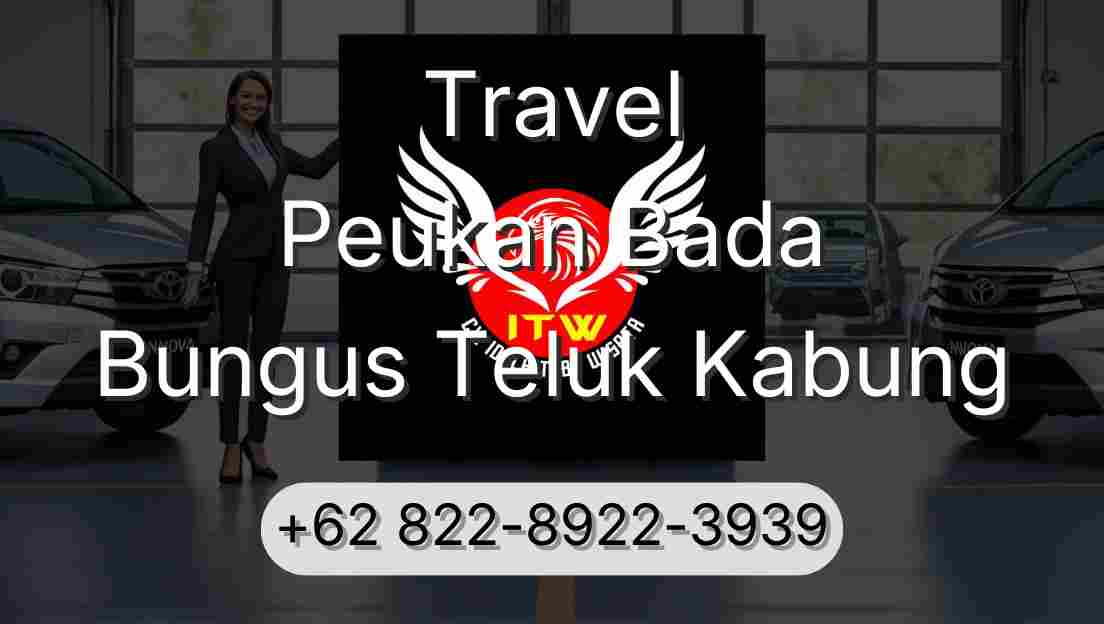 Travel Peukan Bada Bungus Teluk Kabung