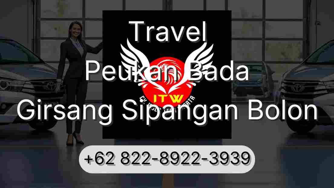 Travel Peukan Bada Girsang Sipangan Bolon