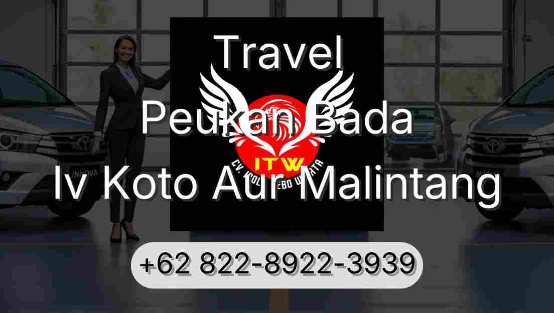 Travel Peukan Bada Iv Koto Aur Malintang