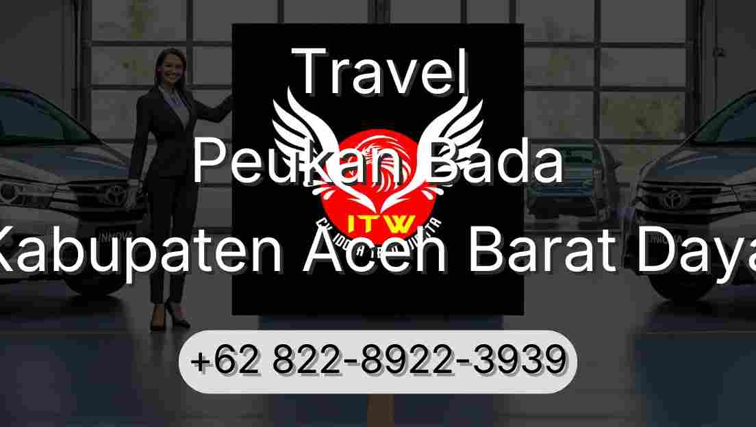 Travel Peukan Bada Kabupaten Aceh Barat Daya