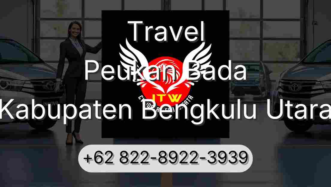 Travel Peukan Bada Kabupaten Bengkulu Utara