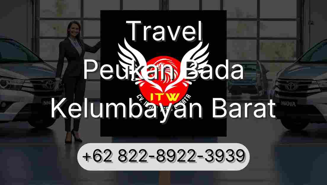 Travel Peukan Bada Kelumbayan Barat