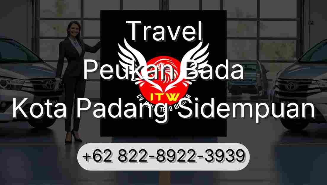 Travel Peukan Bada Kota Padang Sidempuan