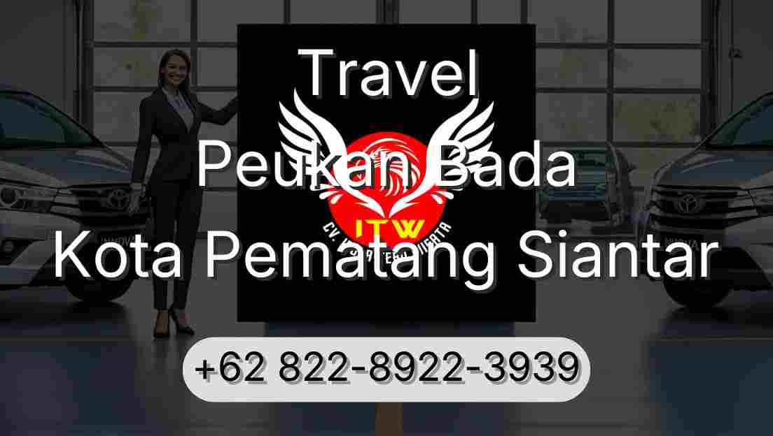 Travel Peukan Bada Kota Pematang Siantar