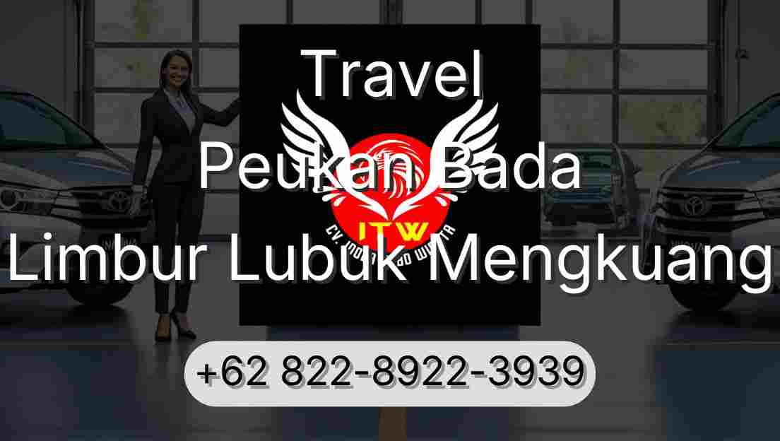 Travel Peukan Bada Limbur Lubuk Mengkuang