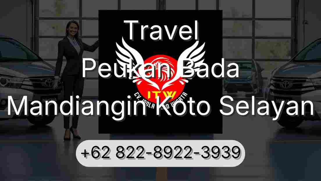 Travel Peukan Bada Mandiangin Koto Selayan