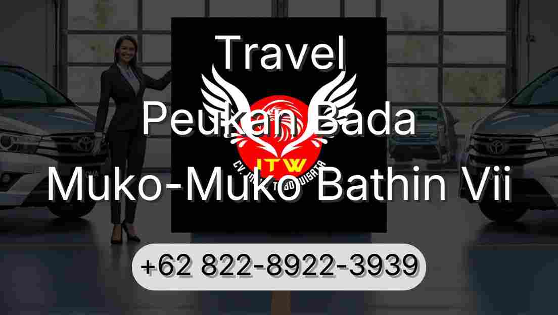 Travel Peukan Bada Muko-Muko Bathin Vii