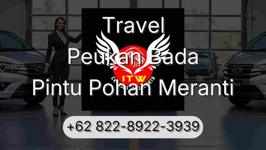 Travel Peukan Bada Pintu Pohan Meranti