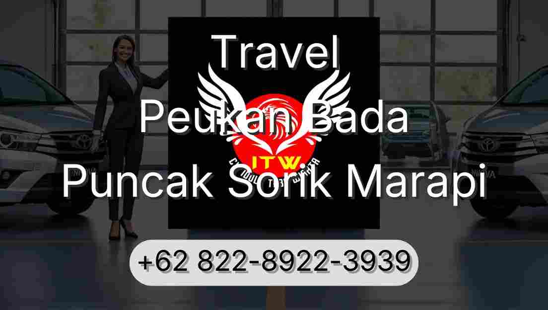 Travel Peukan Bada Puncak Sorik Marapi