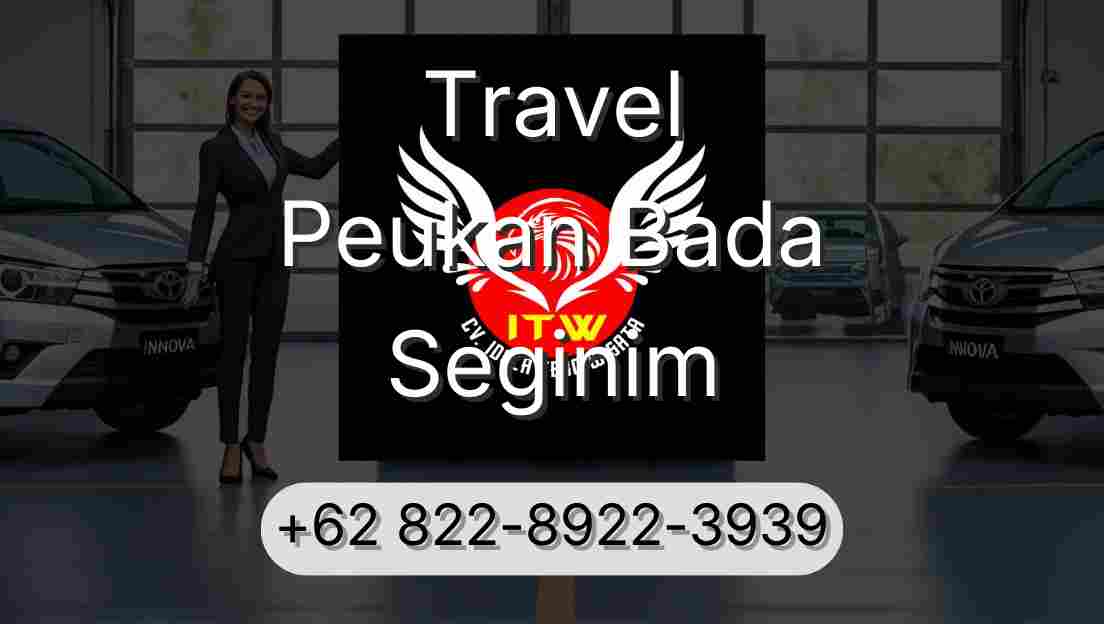 Travel Peukan Bada Seginim