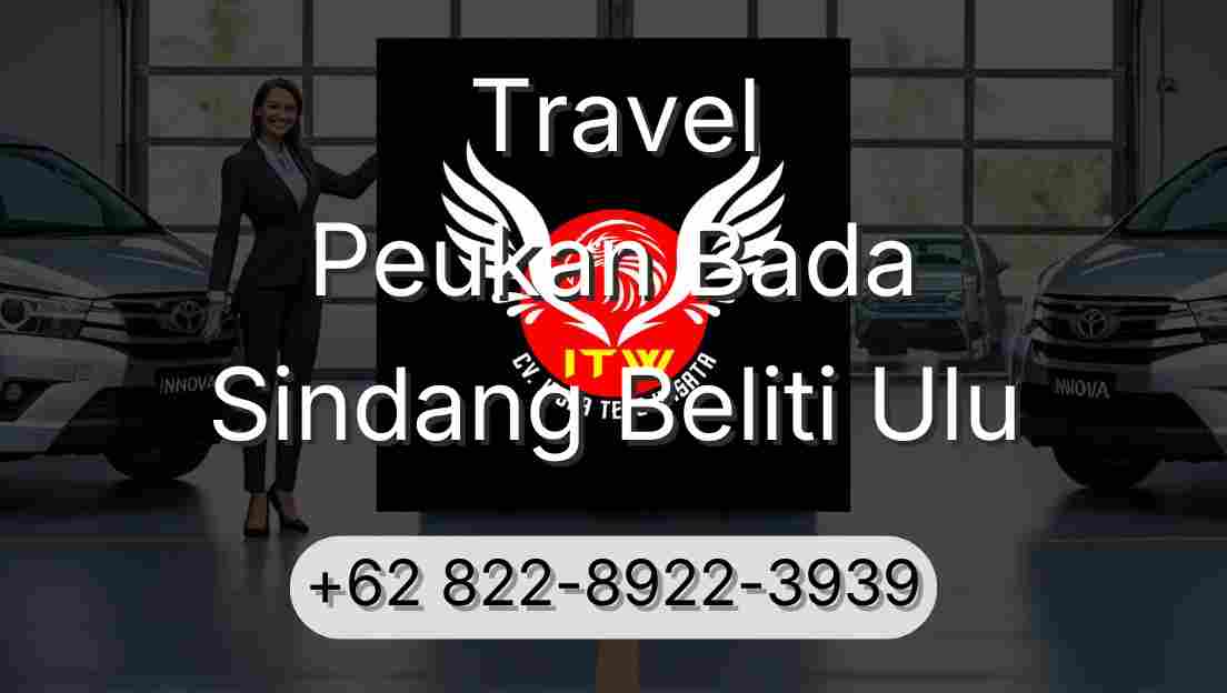 Travel Peukan Bada Sindang Beliti Ulu