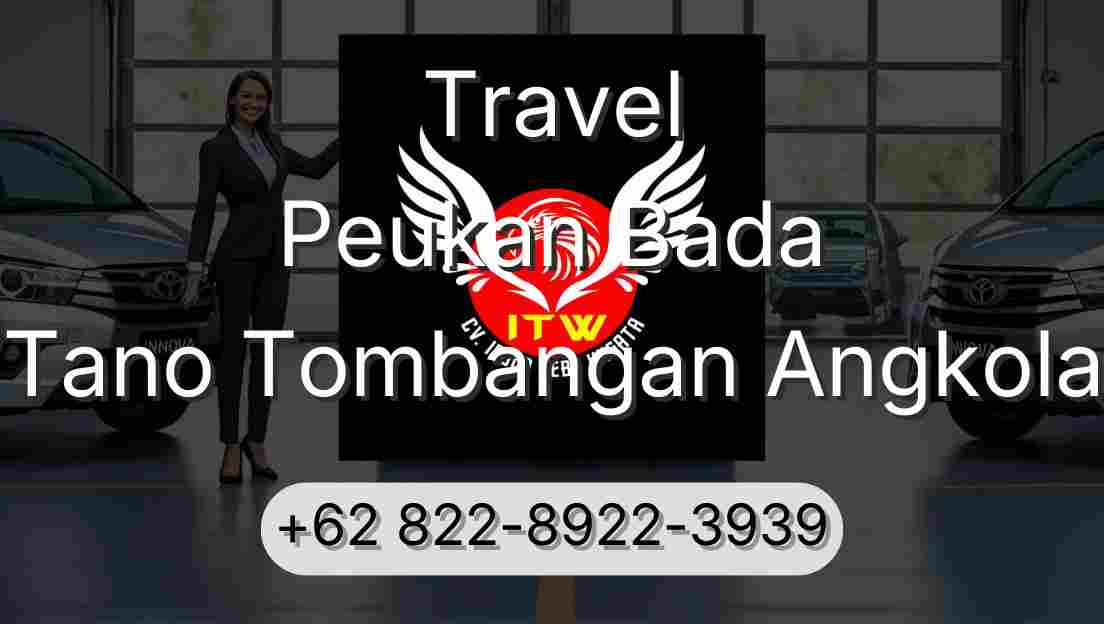 Travel Peukan Bada Tano Tombangan Angkola
