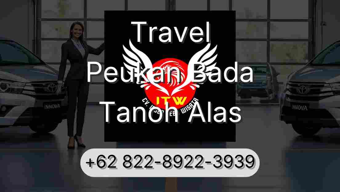 Travel Peukan Bada Tanoh Alas