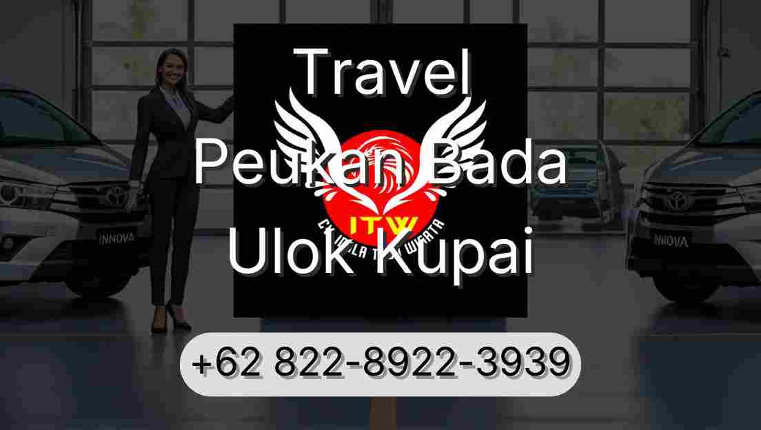 Travel Peukan Bada Ulok Kupai